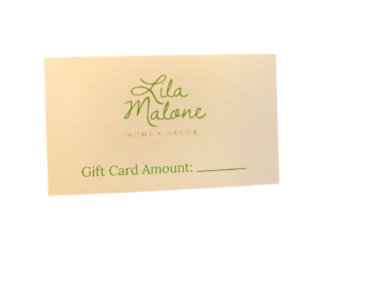 Lila Malone Home + Decor Giftcard